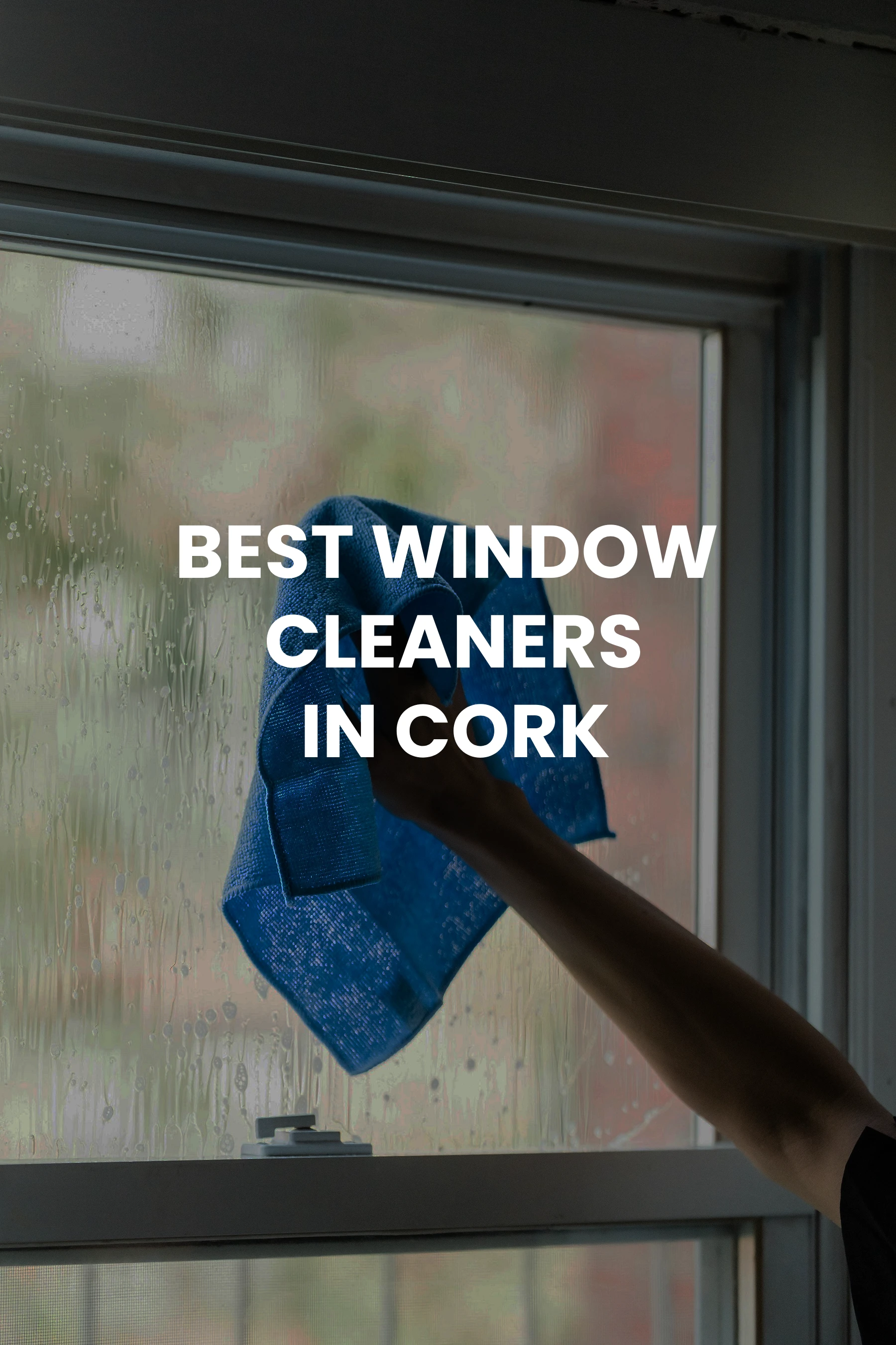 Window Cleaning Cork